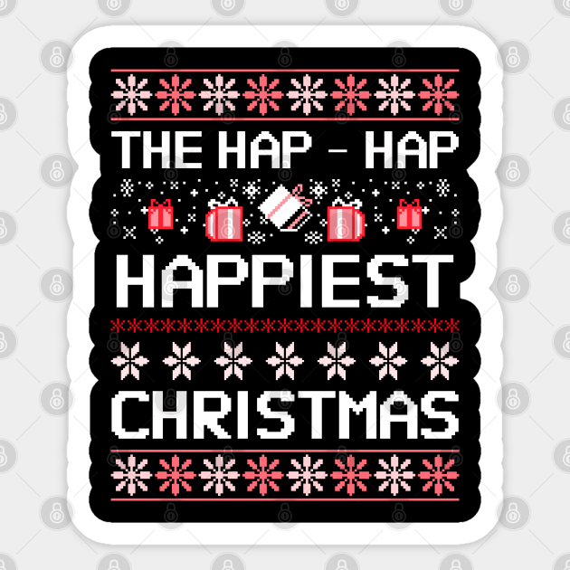 We’re Gonna Have Hap-Hap Happiest Christmas Sticker by natashawilona